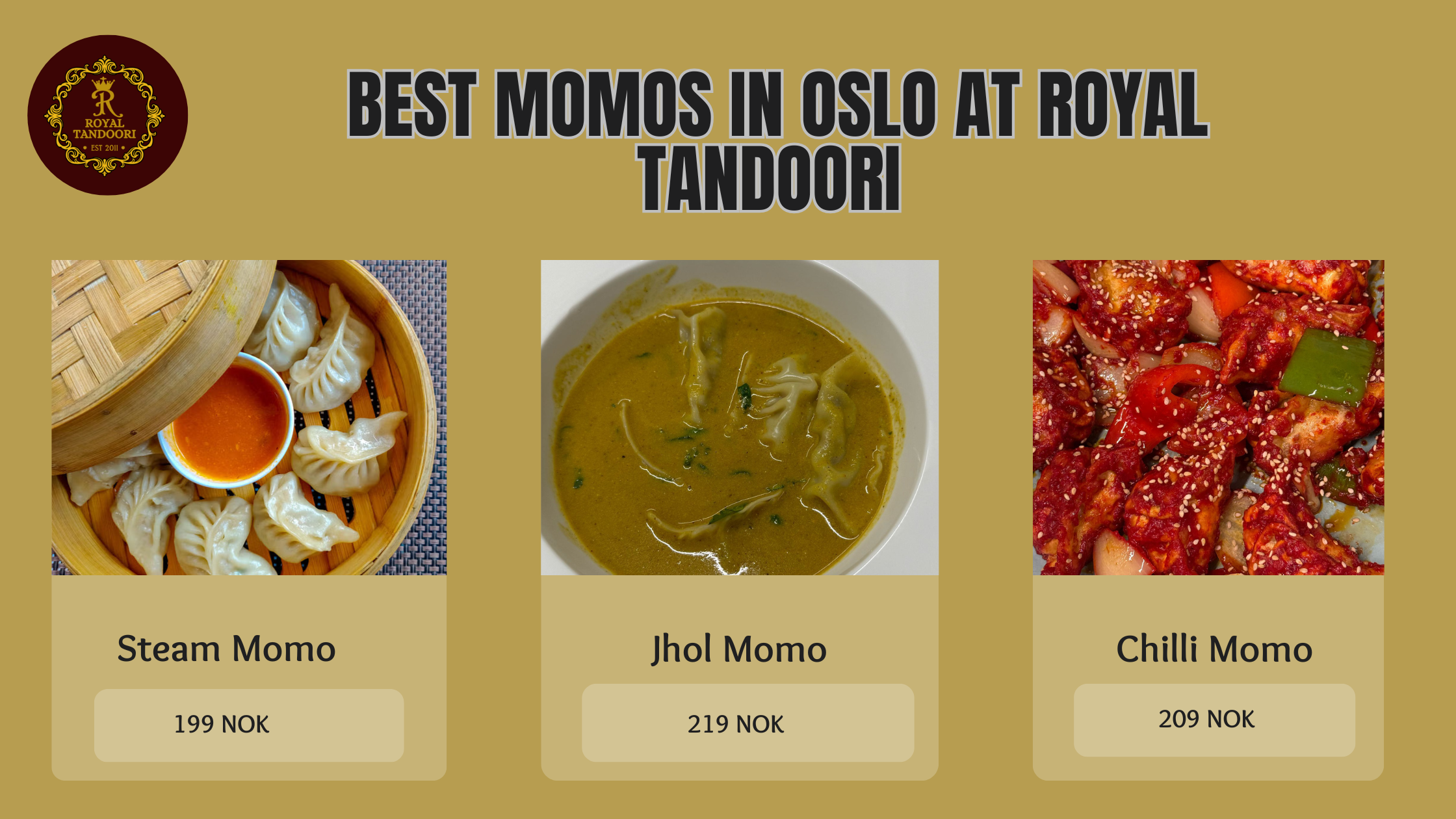 Best Momos in Oslo At Royal Tandoori